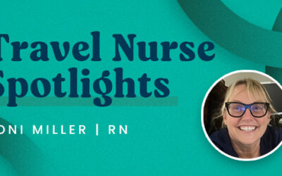 Travel Nurse Spotlight- Toni Miller
